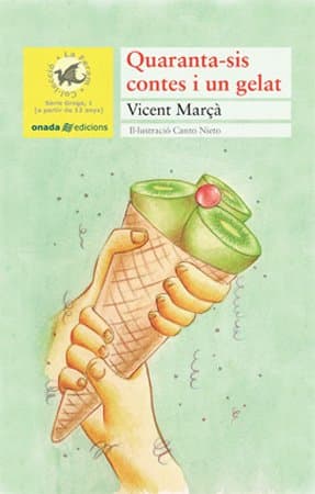 Portada de Quaranta-sis contes i un gelat (2 ed) (La Feram)