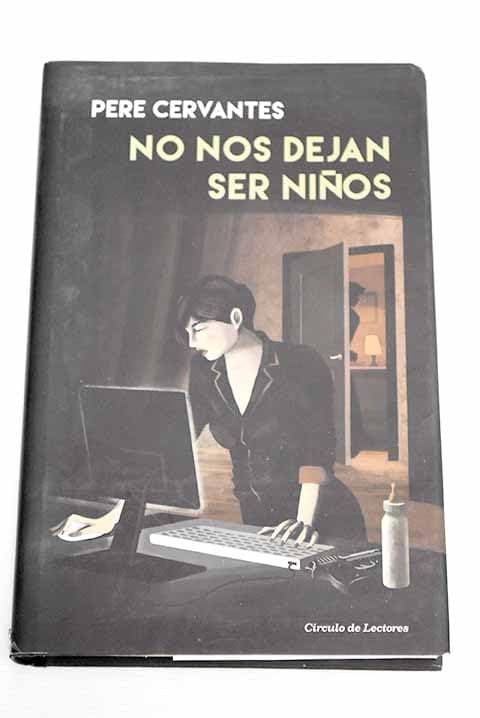 Portada de No nos dejan ser niños