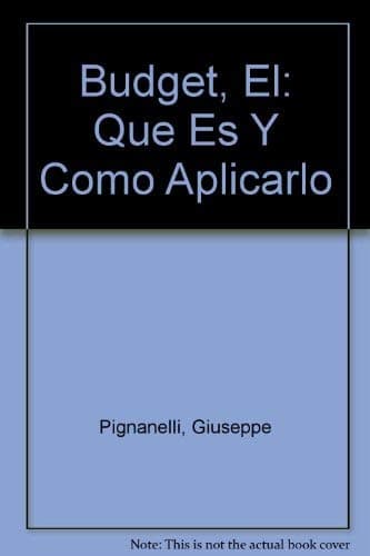 Portada de El budget / Budget: Qué es y cómo aplicarlo / What it is and how to apply it