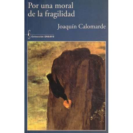 Portada de Por una moral de la fragilidad