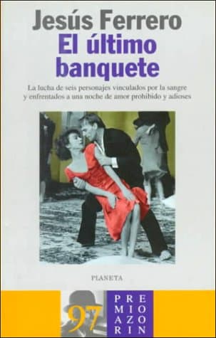 Portada de El Ultimo Banquete (Coleccion Autores Espa~noles E Hispanoamericanos)