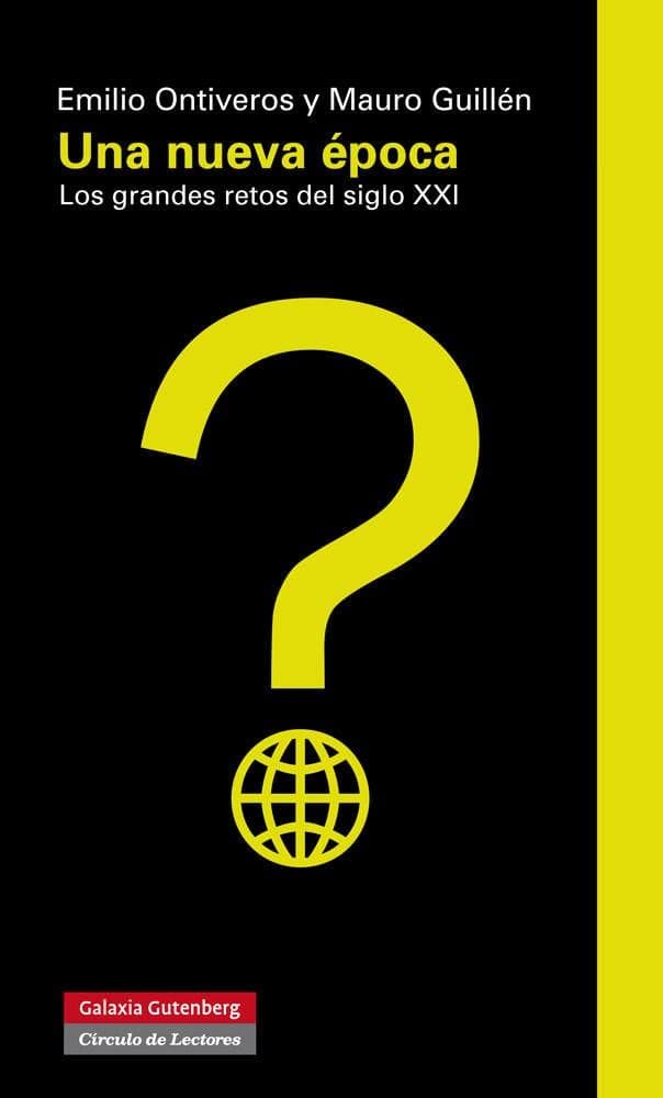 Portada de Una nueva época: Los grandes retos del siglo XXI (Ensayo)