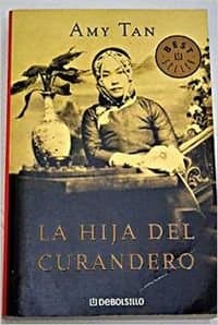 Portada de HIJA DEL CURANDERO,LA-DEBOLSILLO (BESTSELLER)
