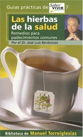 Portada de LAS HIERBAS DE LA SALUD. REMEDIOS PARA PADECIMIENTOS COMUNES