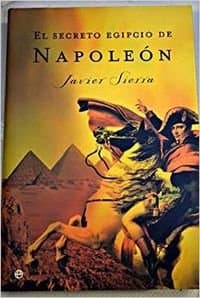 Portada de El Secreto Egipcio De Napoleon/ The Secret Egypt of Napoleon