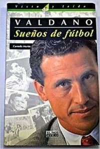 Portada de VALDANO SUEÑOS DE FUTBOL AGUILAR