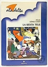 Portada de SEXTA TELE,LA (SIN COLECCION)