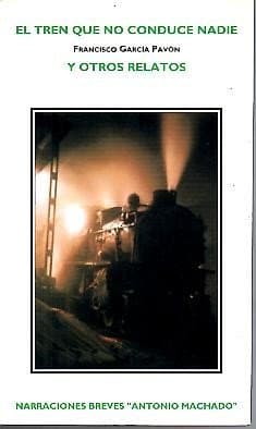 Portada de Tren que no conduce nadie y otros relatos