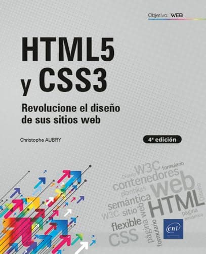 Portada de HTML5 Y CSS3 - Revolucione el diseño de sus sitios web (4a edición) (Objetivo: Web)