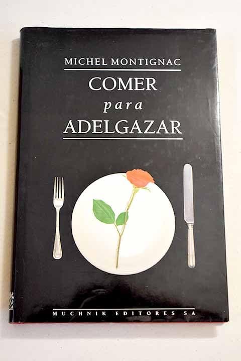 Portada de Comer para adelgazar