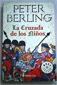 Portada de CRUZADA DE LOS NI?OS,LA-DEBOLSILLO (BESTSELLER)