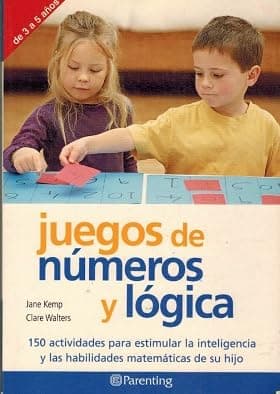 Portada de JUEGOS DE NUMEROS Y LOGICA (JUEGOS Y ACTIVIDADES INFANTILES)