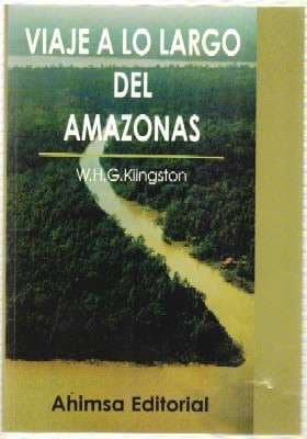 Portada de Viaje a lo largo del amazonas