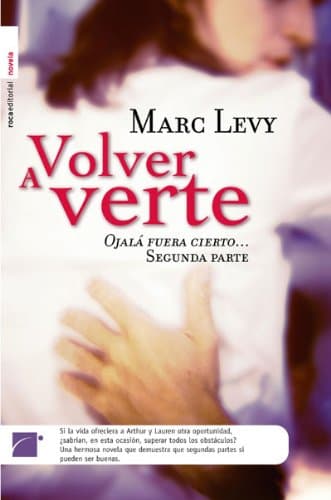 Portada de Volver A Verte Ojala Fuera Cierto