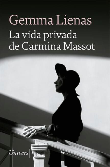 Portada de La vida privada de Carmina Massot: 107 (Univers)