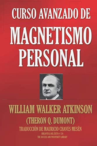 Portada de CURSO AVANZADO DE MAGNETISMO PERSONAL (Biblioteca del Éxito)