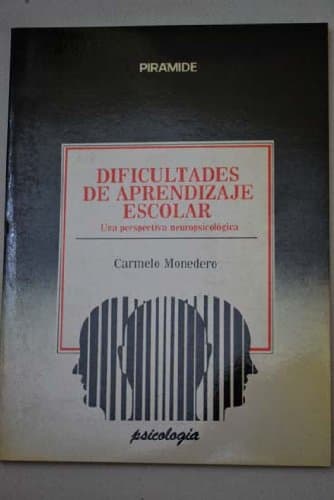 Portada de DIFICULTADES DE APRENDIZAJE ESCOLAR : UNA PERSPECTIVA NEUROPSICOLOGICA