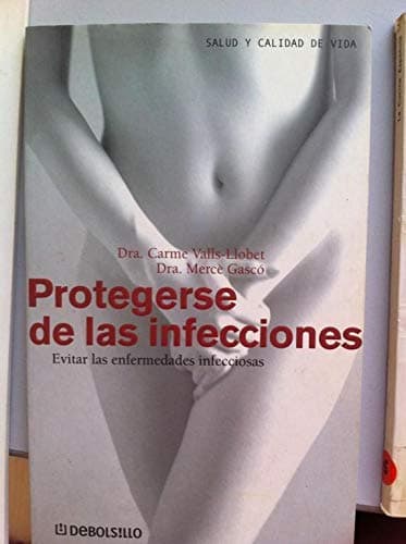 Portada de Protegerse de las infecciones (Jardin Interior (oceano A))