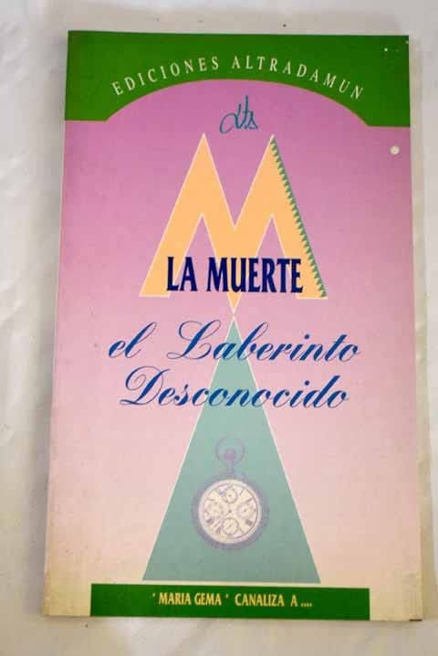 Portada de Muerte, el laberinto desconocido, la.