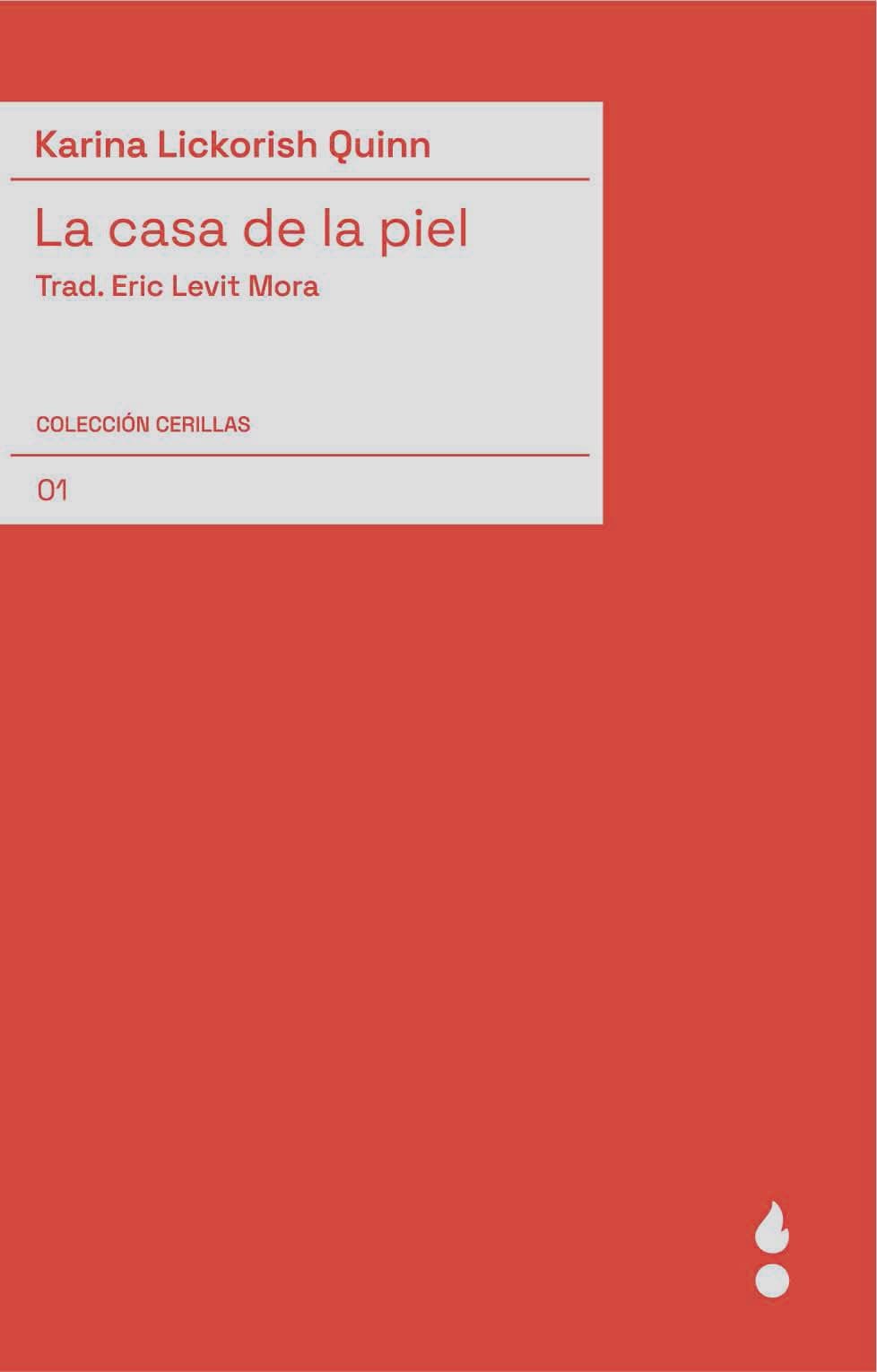 Portada de La casa de la piel: 1 (Cerillas)