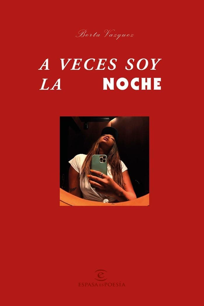 Portada de A veces soy la noche (ESPASAesPOESÍA)