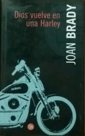 Portada de Dios Vuelve en una Harley (Punto De Lectura)