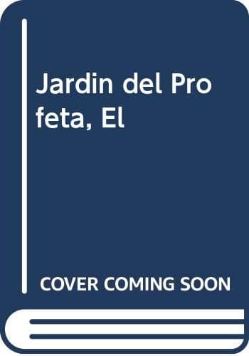Portada de JARDIN DEL PROFETA,EL (SIN COLECCION)