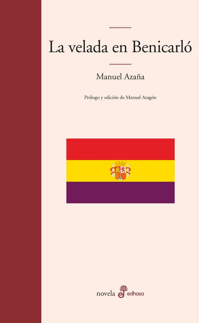 Portada de La velada en Benicarló (Edhasa Literaria)