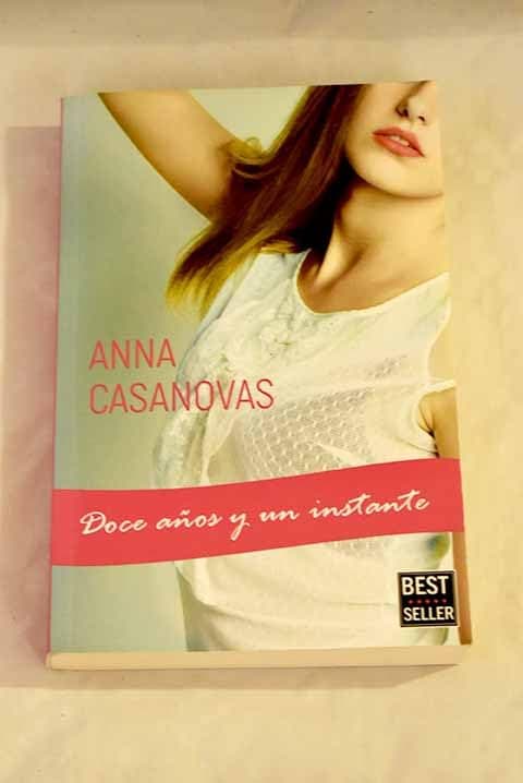Portada de Doce años y un instante
