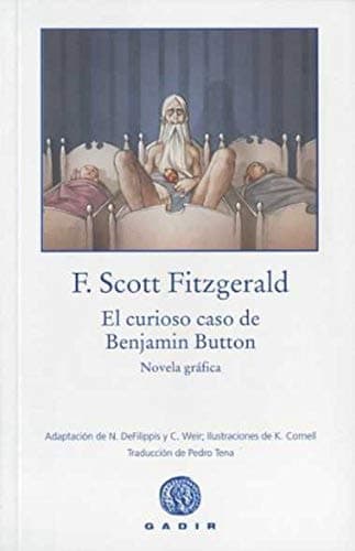 Portada de El curioso caso de Benjamin Button: Novela gráfica (Gadir Ficción)