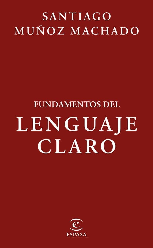 Portada de Fundamentos del lenguaje claro (NO FICCIÓN)
