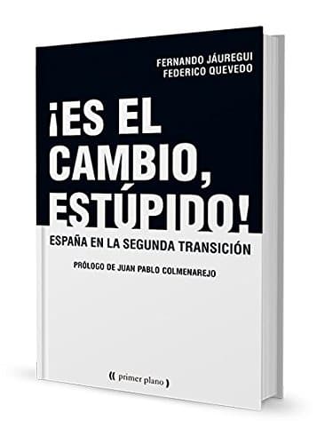 Portada de ¡Es El Cambio, Estúpido! (Primer plano)