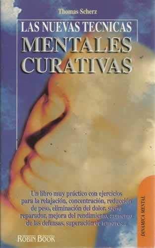 Portada de Las nuevas técnicas mentales curativas
