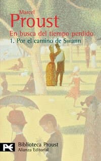 Portada de En busca del tiempo perdido. 1. Por el camino de Swann: Poe el camino de Swann / Poe Swann's Way (El Libro De Bolsillo - Bibliotecas De Autor - Biblioteca Proust)