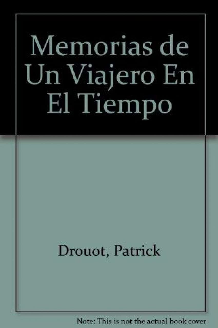 Portada de Memorias de un viajero en el tiempo (TESTIMONIOS Y VIVENCIAS)