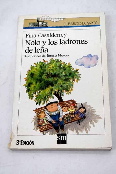 Portada de NOLO Y LOS LADRONES DE LE?A (SIN COLECCION)