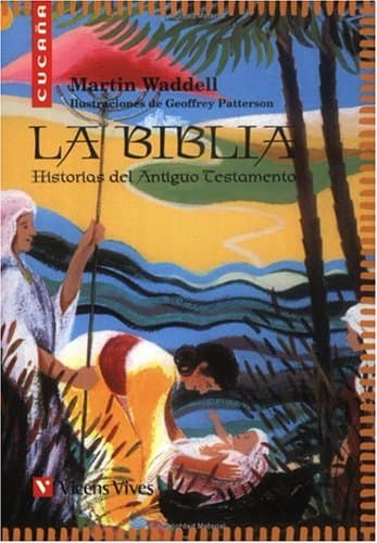 Portada de La Biblia, Historias Del Antiguo Testamento N/c (Colección Cucaña) - 9788431650544