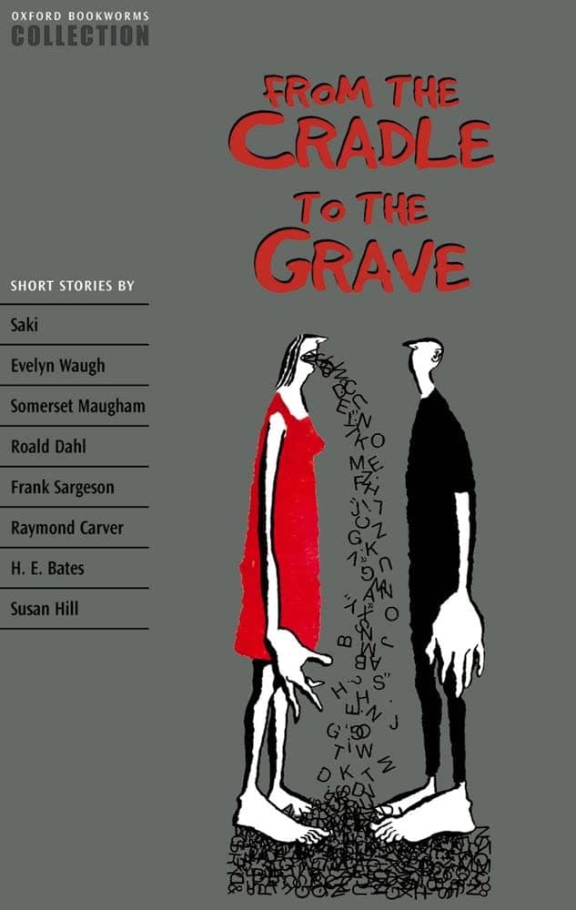 Portada de Oxford Bookworms Collection. From the Cradle to the Grave