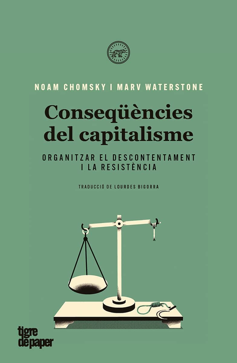 Portada de Conseqüències del capitalisme: Organitzar el descontentament i la resistència: 52 (Assaig)