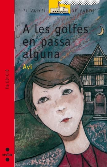 Portada de A les golfes en passa alguna: 32 (El Barco de Vapor Roja)