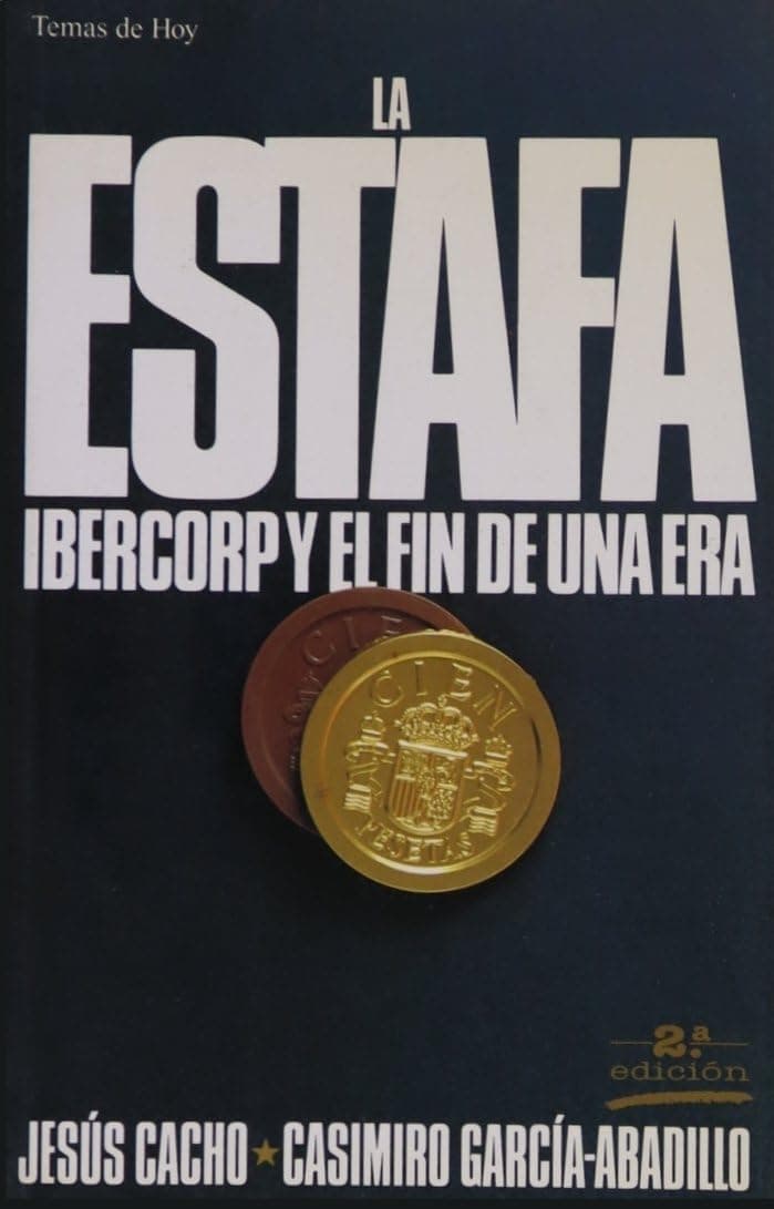 Portada de Estafa ibercorp y el fin de una era, la (Grandes temas)