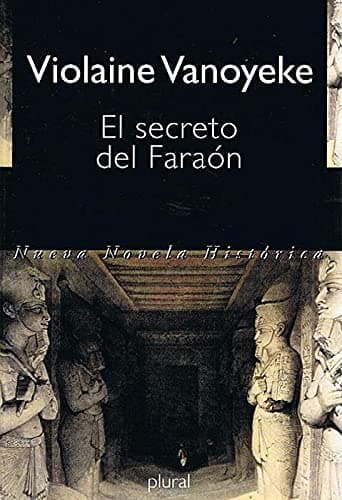 Portada de El Secreto Del Faraon La Muerte Acecha En Las Cal