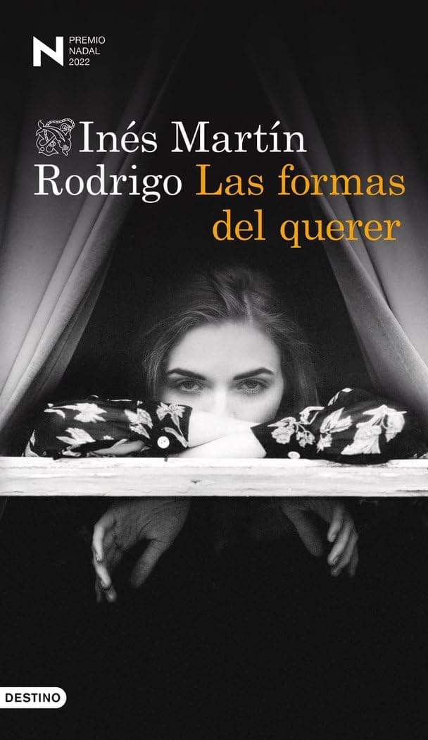 Portada de Las formas del querer: Premio Nadal de Novela 2022 (Áncora & Delfín)