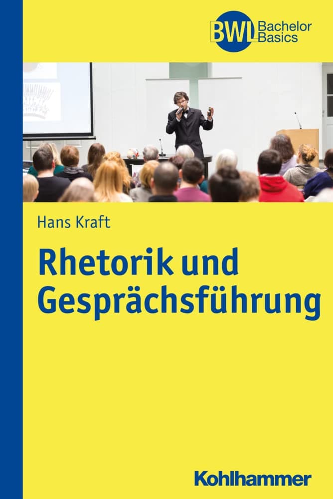 Portada de Rhetorik Und Gesprachsfuhrung (Bwl Bachelor Basics)