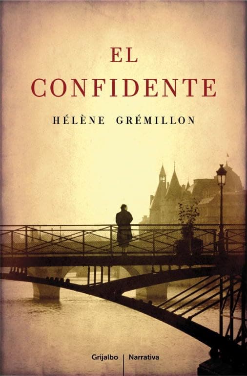 Portada de El confidente (Grijalbo Narrativa)