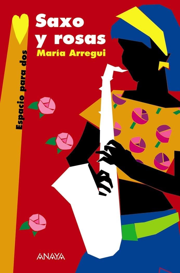 Portada de Saxo y rosas (LITERATURA JUVENIL - Espacio para Dos)