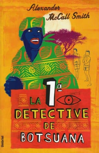 Portada de La 1ª detective de Botsuana (SIN COLECCION)