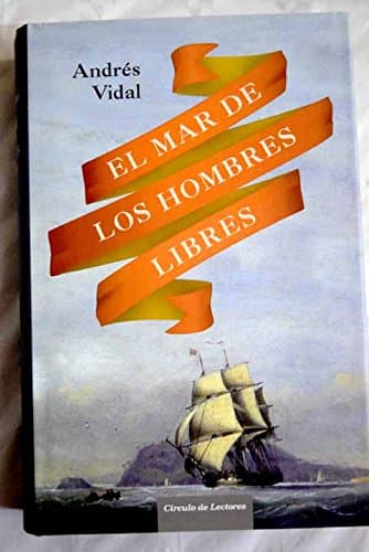 Portada de El Mar De Los Hombres Libres
