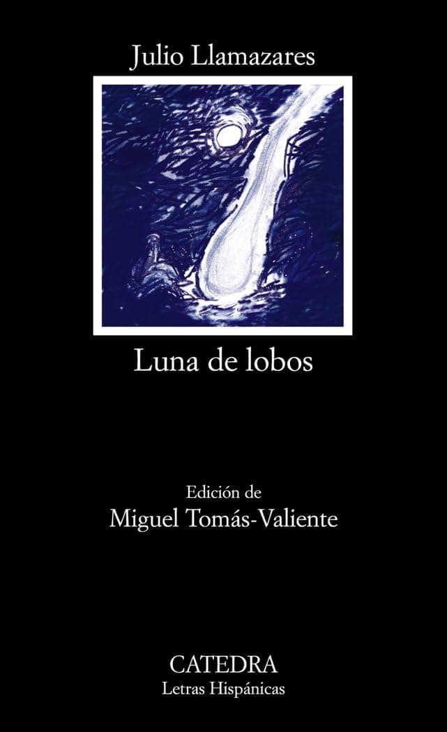 Portada de Luna de lobos (Letras Hispánicas)