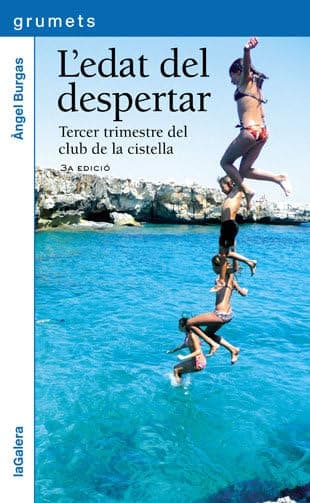 Portada de L'edat del despertar: Tercer trimestre del club de la cistella: 212 (Grumets)